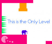 This is the Only Level