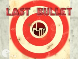 Last bullet