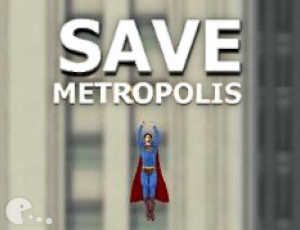 Superman Save Metropolis